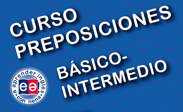 14. Curso Preposiciones Básico – Intermedio